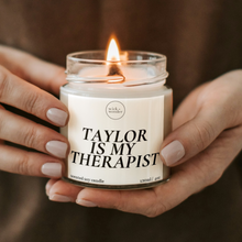 Load image into Gallery viewer, Taylor Swift Is My Therapist Candle, Swiftie Gifts