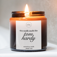 Load image into Gallery viewer, Smells Like Tom Hardy Candle, Tom Hardy Gifts