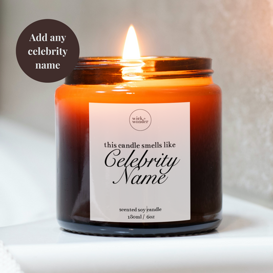 Custom Smells Like Candle, Celebrity Candle With Any Name