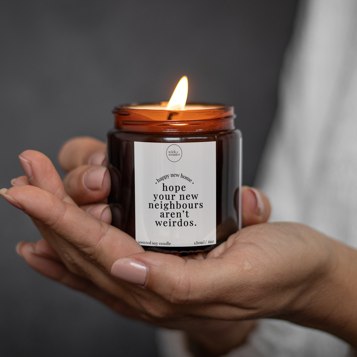 Hope Your New Neighbours Aren't Weirdos Candle, Funny New Home Gift