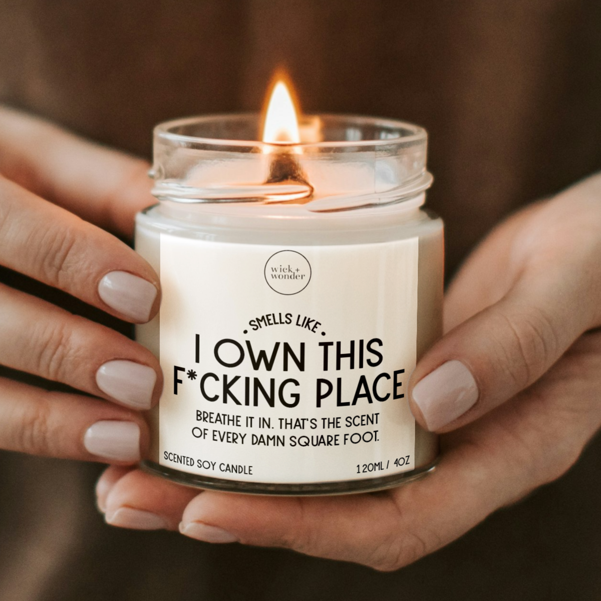 I Own This Place Candle, Funny New Home Gift