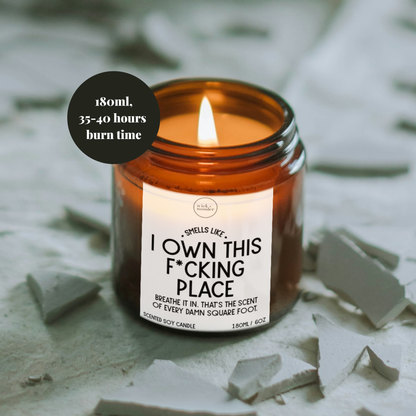I Own This Place Candle, Funny New Home Gift