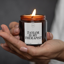 Load image into Gallery viewer, Taylor Swift Is My Therapist Candle, Swiftie Gifts
