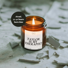 Load image into Gallery viewer, Taylor Swift Is My Therapist Candle, Swiftie Gifts
