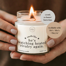 Load image into Gallery viewer, Heated Rivalry Gifts, Watching Heated Rivalry Again Candle
